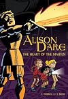 Alison Dare, The Heart of the Maiden