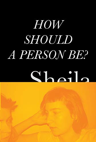 How Should a Person Be? book cover