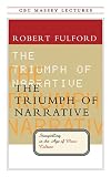 The Triumph of Narrative: Storytelling in the Age of Mass Culture