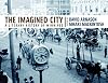 The Imagined City: A Literary History of Winnipeg