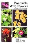 Roadside Wildflowers of the Northwest