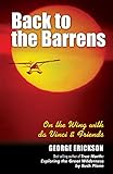 Back To The Barrens On The Wing With Da Vinci Friends