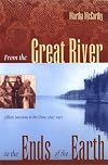 From the Great River to the Ends of the Earth (The Missionary Oblates of Mary Immaculate)