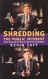 Shredding the Public Interest: Ralph Klein and 25 Years of One-Party Government