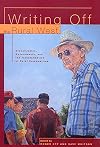 Writing Off the Rural West: Globalization, Governments and the Transformation of Rural Communities