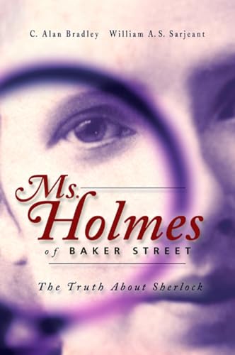 Ms Holmes of Baker Street: The Truth About Sherlock book cover