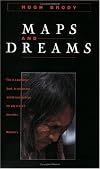 Maps and Dreams: Indians and the British Columbia Frontier
