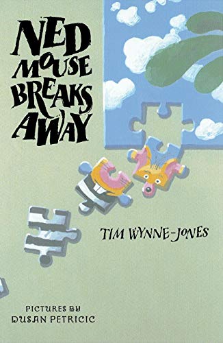 Ned Mouse Breaks Away book cover