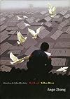 Red Land Yellow River: A Story from the Cultural Revolution