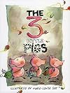 The Three Little Pigs