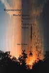 Repossessing the World: Reading Memoirs by Contemporary Women (Life Writing)