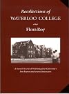 Recollections of Waterloo College