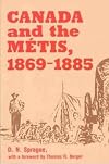 Canada and the MΓ©tis, 1869-1885
