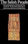 The Salish People: Volume II: The Squamish and the Lillooet
