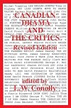 Canadian Drama and the Critics