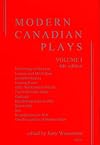 Modern Canadian Plays: Volume 1