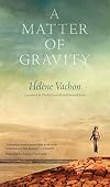 A Matter of Gravity