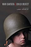 War Cantata / Child Object