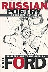 Russian Poetry: A Personal Anthology
