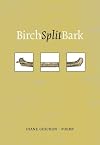 Birch Split Bark
