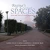 Regina's Secret Spaces: Love and Lore of Local Geography (Trade Books based in Scholorship(TBS))