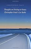Thoughts on driving to Venus : Christopher Pratt's car books