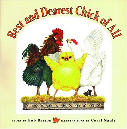 Cover of Best and dearest chick of all