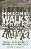 Historic Walks of Regina and Moose Jaw