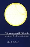 Microwave and RF Circuits: Analysis, Synthesis, and Design (Artech House Antennas and Propagation Library)
