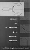 Microwave and Millimeter-Wave Diode Frequency Multipliers (Artech House Microwave Library)