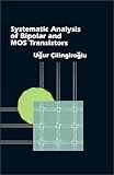 Systematic Analysis Of Bipolar And Mos Transistors Materials Science Library Artech House Materials Science Library