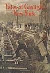 Tales of Gaslight New York