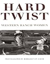 Hard Twist: Western Ranch Women