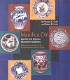 Maiolica olé : Spanish and Mexican decorative traditions featuring the collection of the Museum of International Folk Art