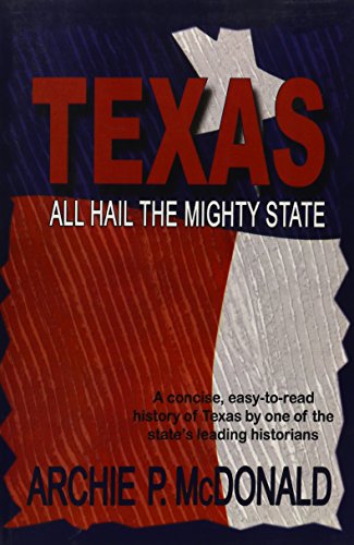 Cover of Texas, All Hail the Mighty State
