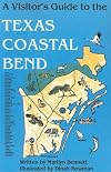 Visitors Guide to the Texas Coastal Bend