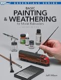 Basic Painting Weathering For Model Railroaders