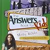 The Answers Book for Kids, Vol. 3: God and the Bible