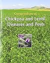 Compendium of Chickpea and Lentil Diseases and Pests (The Disease Compendium Series of the American Phytopathological Society)
