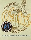 Garlic Lovers' Greatest Hits: Fifteen Years of Prize-Winning Recipes