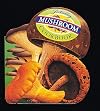 The Totally Mushroom Cookbook (Totally Cookbooks)