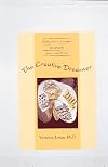 The Creative Dreamer: Using Your Dreams to Unlock Your Creativity
