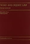 Tort And Injury Law (Carolina Academic Press Law Casebook)