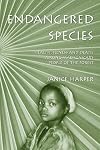 Endangered Species: Health, Illness, and Death Among Madagascar's People of the Forest (Carolina Academic Press Ethnogra