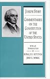 Commentaries on the Constitution of the United States