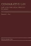 Comparative Law: Law and the Legal Process in Japan