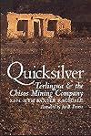 Quicksilver: Terlingua and the Chisos Mining Company