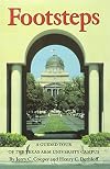 Footsteps: A Guided Tour of the Texas A&M University Campus (Centennial Series of the Association of Former Students, Texas A&M University)