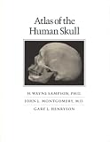 Atlas Of The Human Skull