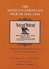 The Mexican-American War of 1846-1848: A Bibliography of the Holdings of the Libraries, The University of Texas at Arlington (Special Collections Pub)